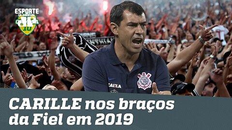 CARILLE nos braços da FIEL em 2019! Vem TÍTULO por aí???