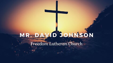 "Freedom Lutheran Church" November 14, 2021