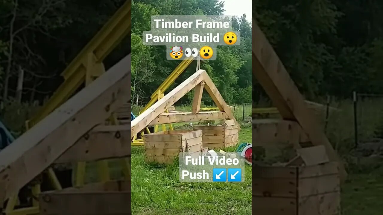 Timber Frame Pavilion Build😮👀🤯