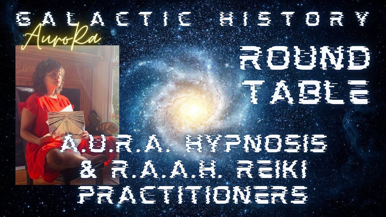 Round Table | A.U.R.A. Hypnosis & R.A.A.H. Reiki Practitioners