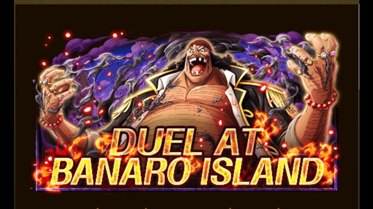 Duel at Banaro Island Darkness 8⭐ |OPTC