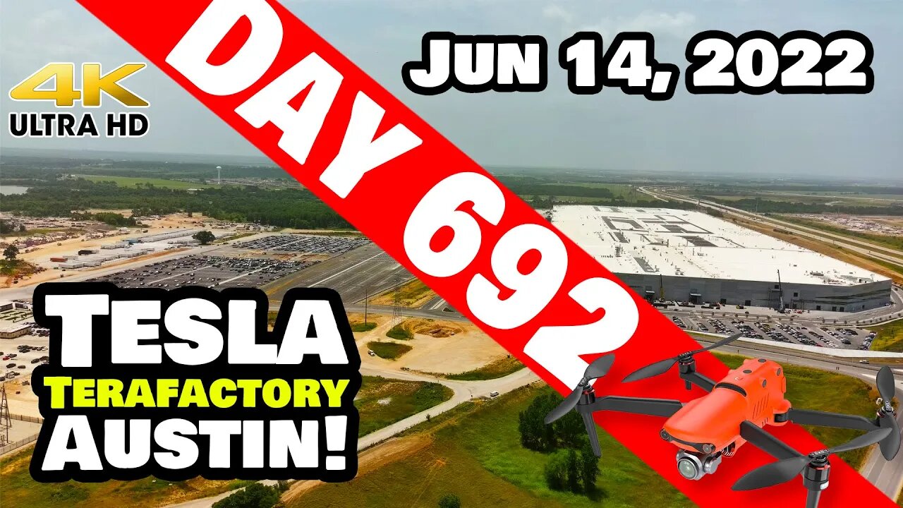 UNBELIEVABLE PROGRESS AT GIGA TEXAS! - Tesla Gigafactory Austin 4K Day 692 - 6/14/22 - Tesla Texas