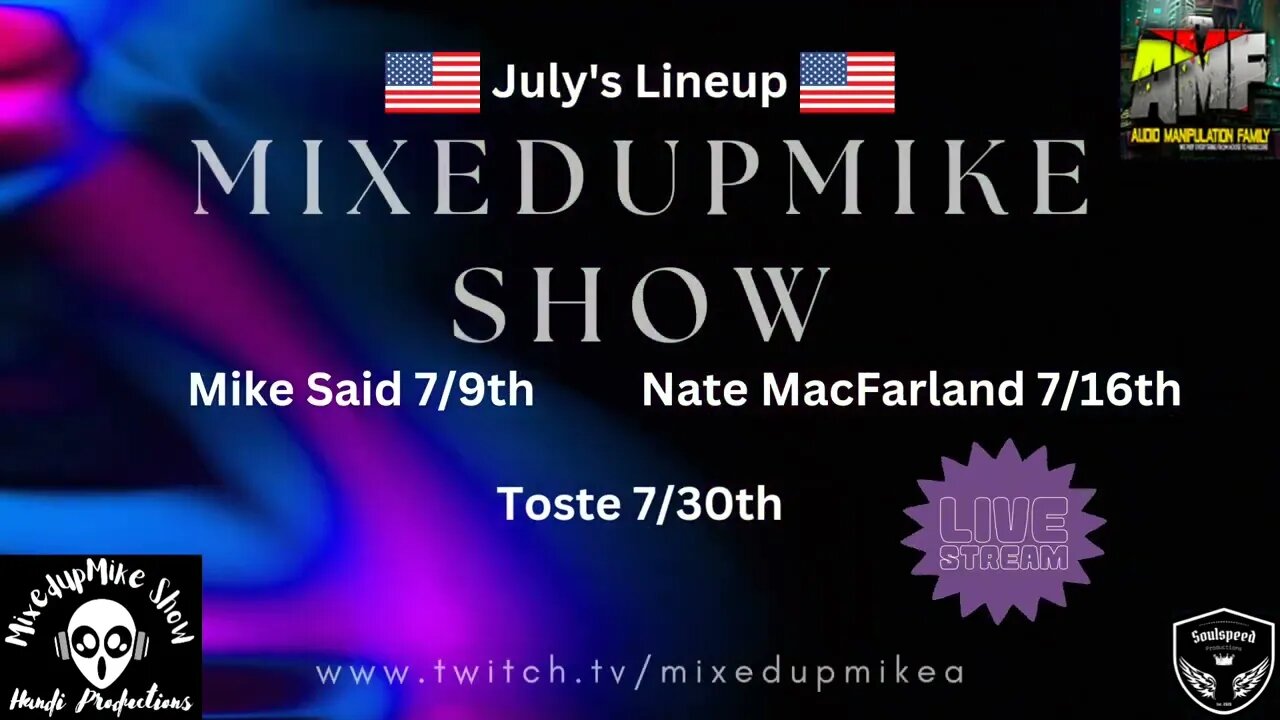 MixedupMike Shows July's Lineup. #djlife #livedjsets #edmmusic #podcast