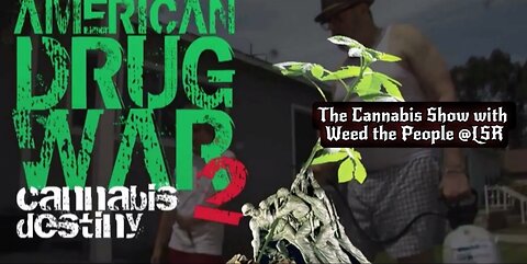 The Cannabis Show Weed The People 173