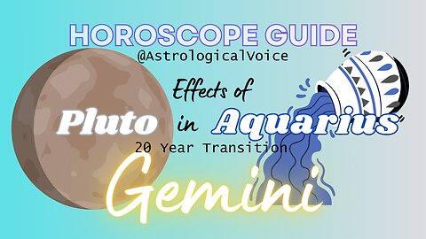 GEMINI: Effects of Pluto in Aquarius (November 19, 2024)