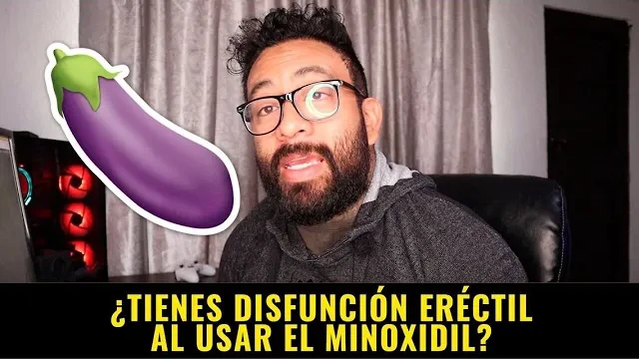 ¿El minoxidil hace que ya no se te pare?