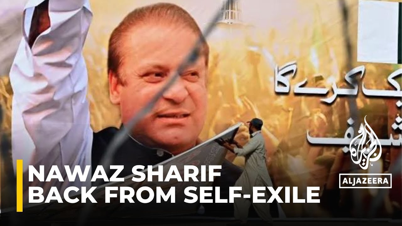 Pakistan's ex-PM Nawaz Sharif back from self-exile ahead of elections