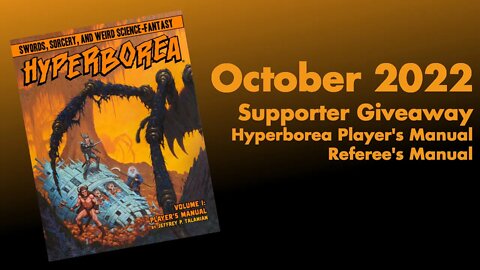 October 2022 Supporter Giveaway | Hyperborea