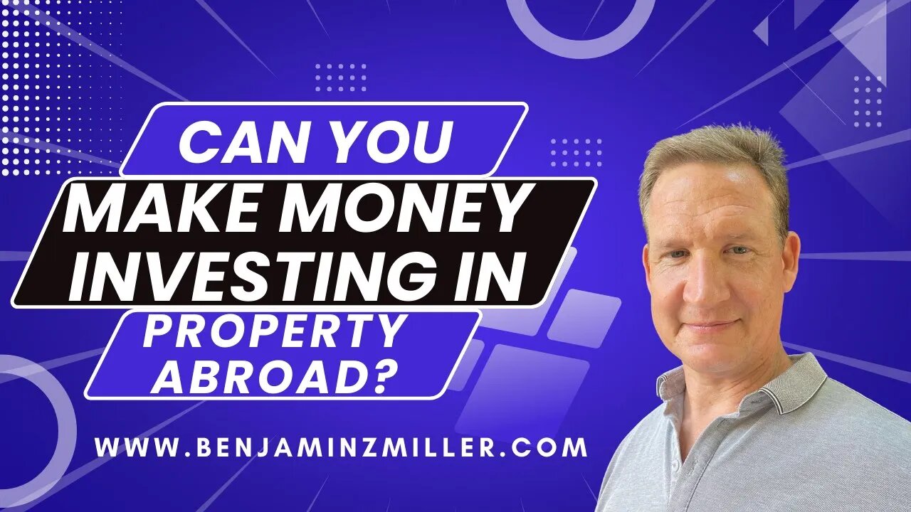 Can you make money investing in property abroad?