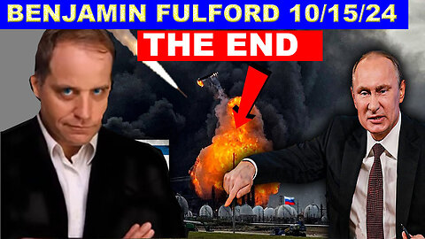 BENJAMIN FULFORD Daily News 10/15/2024 🔴 THE MOST MASSIVE ATTACK IN THE WOLRD HISTORY! #P2