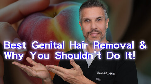 Dermatologist Picks Best Genital Hair Removal