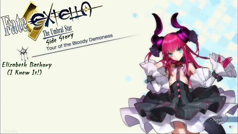 Fate/Extella: The Umbral Star - Side Story - Elizabeth Bathory (I Knew It!)