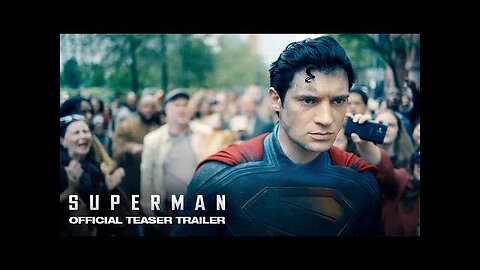 Superman 2025 Teaser Trailer