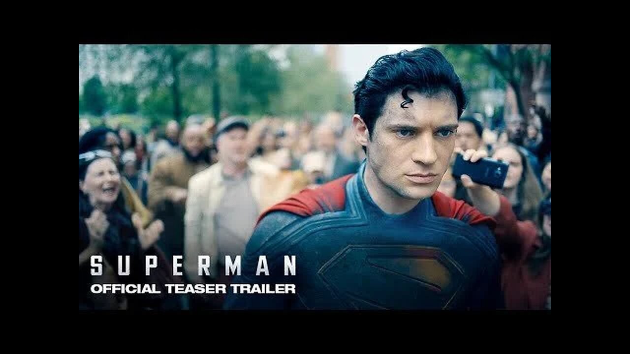 Superman 2025 Teaser Trailer