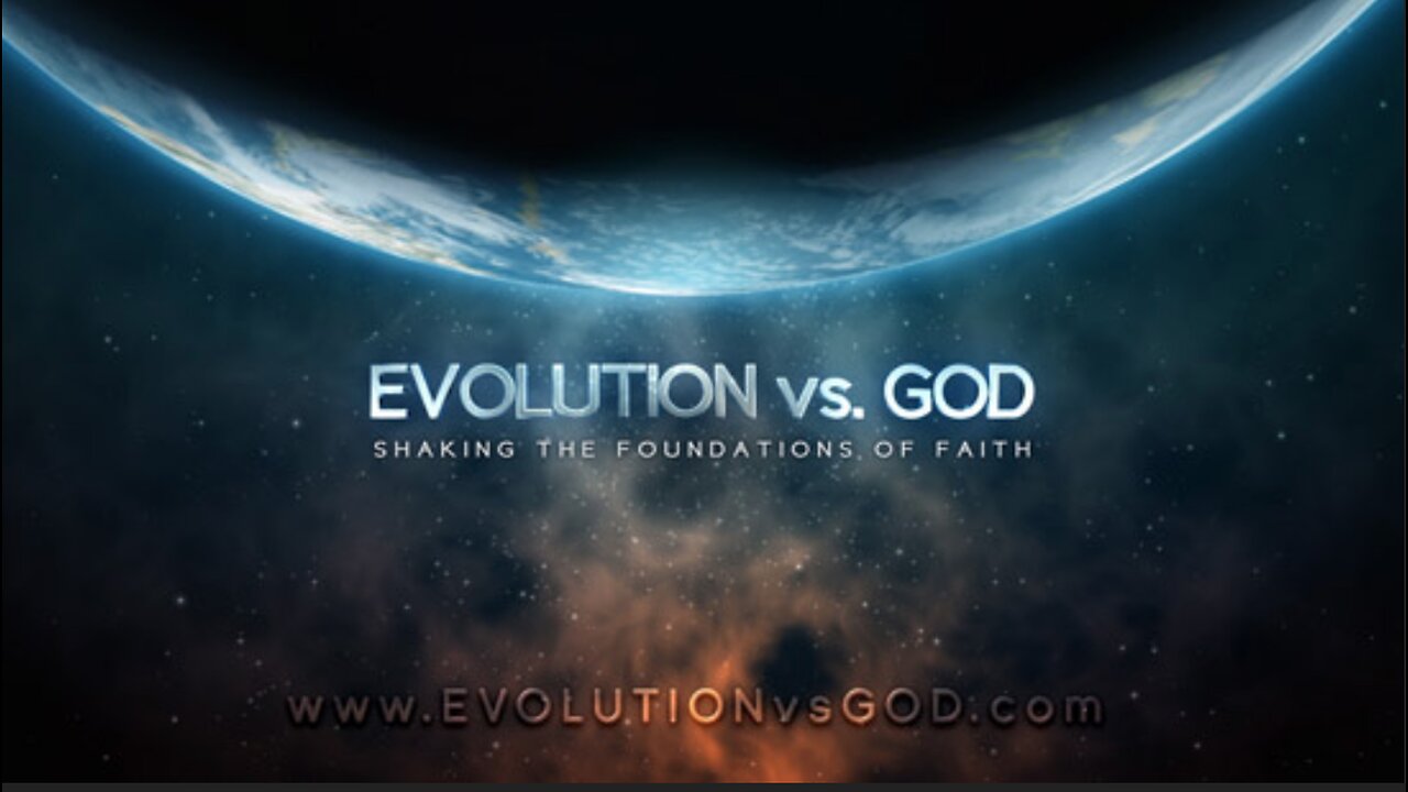 EVOLUTION vs. GOD