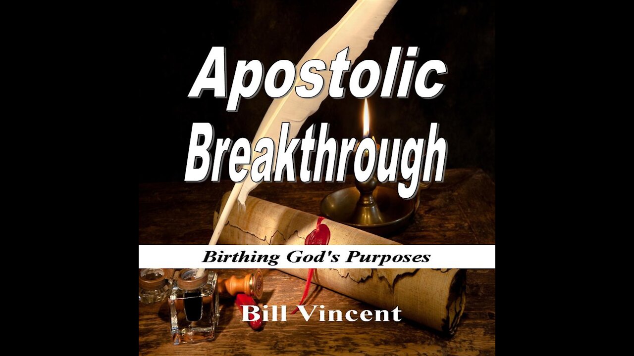 Apostolic Breakthrough by Bill Vincent - Audiobook Preview