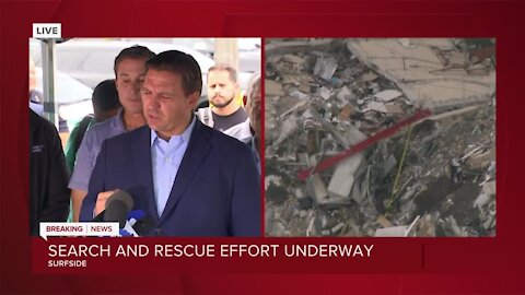 Gov. Ron DeSantis discusses search, rescue efforts after Surfside building collapse