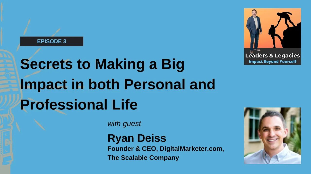 Secrets to Making a Big Impact in both Personal and Professional Life