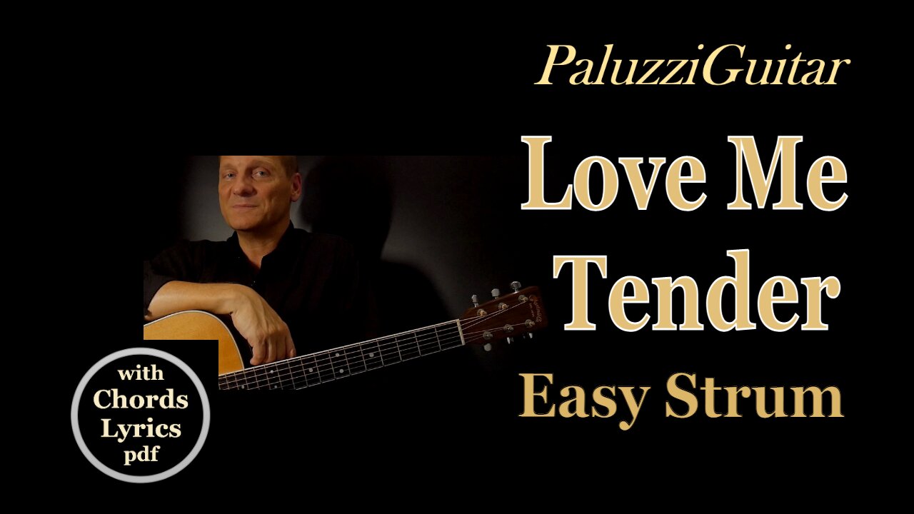 Love Me Tender Easy Strum Guitar Lesson for Beginners [Elvis Presley]