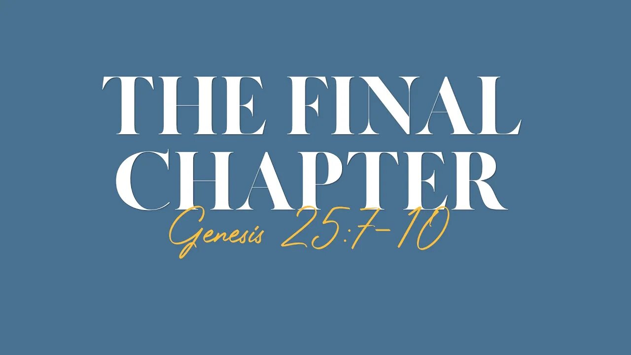 The Final Chapter