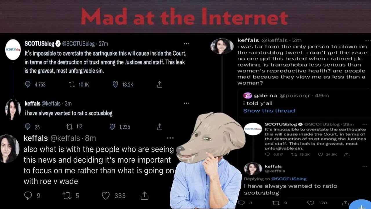 Keffals Gets Ratiod by Scotus - Mad at the Internet