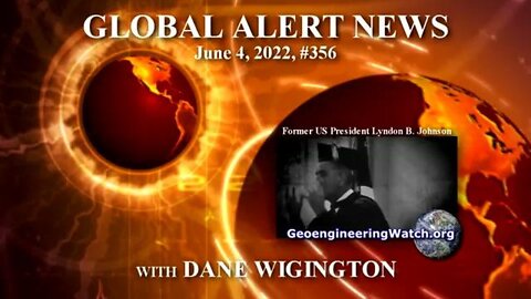 GEOENGINEERING WATCH GLOBAL ALERT NEWS JUNE-6-2022 ( DANE WIGINGTON )