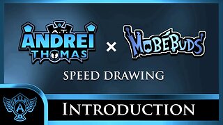 New Intro Look - A.T. Andrei Thomas - Speed Drawing Mobebuds 2023 Season