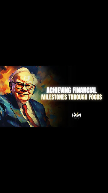 Achieving Financial Milestones Through Focus