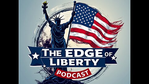 The Edge of Liberty - Friday Round Up - 10.25.24