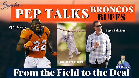 Pep Talks: Broncos & Buffs! CJ Anderson & Peter Schaffer