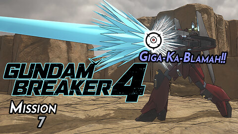 Recruitment For Idiots | GUNDAM BREAKER 4 (Mission 7)