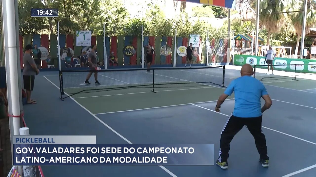 Pickleball: Gov. Valadares foi sede do Campeonato Latino-americano da modalidade.