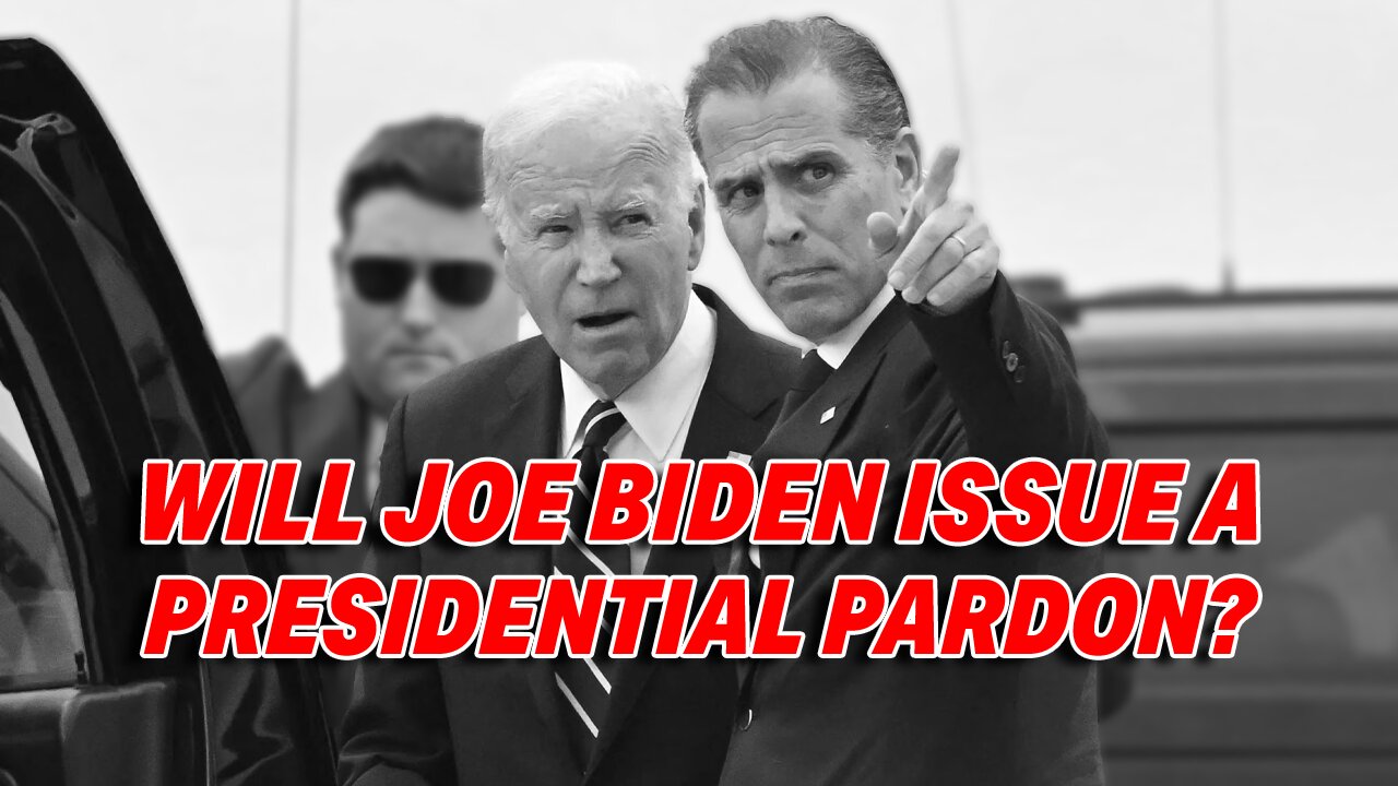 HUNTER BIDEN GUILTY ON MULTIPLE FELONIES: WILL JOE BIDEN ISSUE A PRESIDENTIAL PARDON?