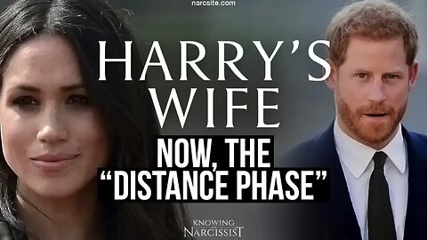 Now The "Distance Phase" (Meghan Markle)
