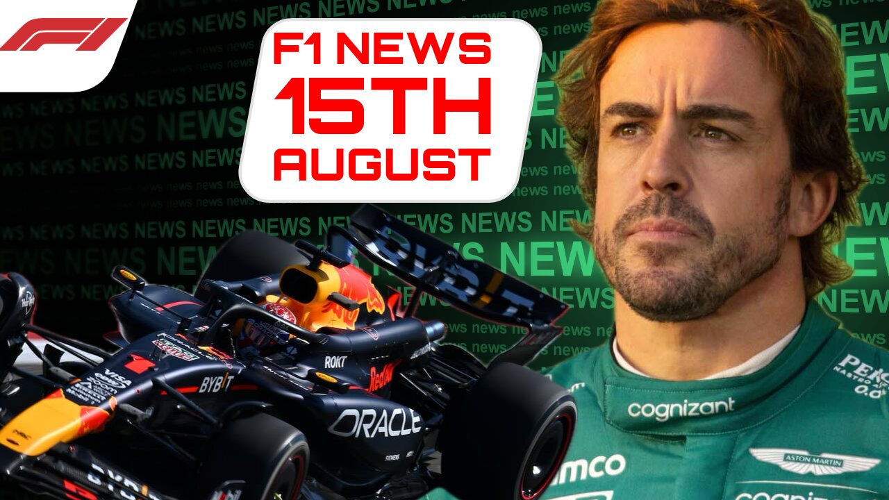 F1 News Today 16th August 2024