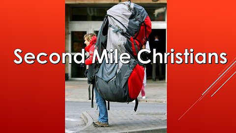 Second Mile Christians (August 13, 2019)