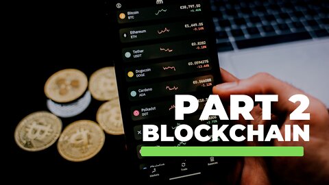 Part 2- Blockchain