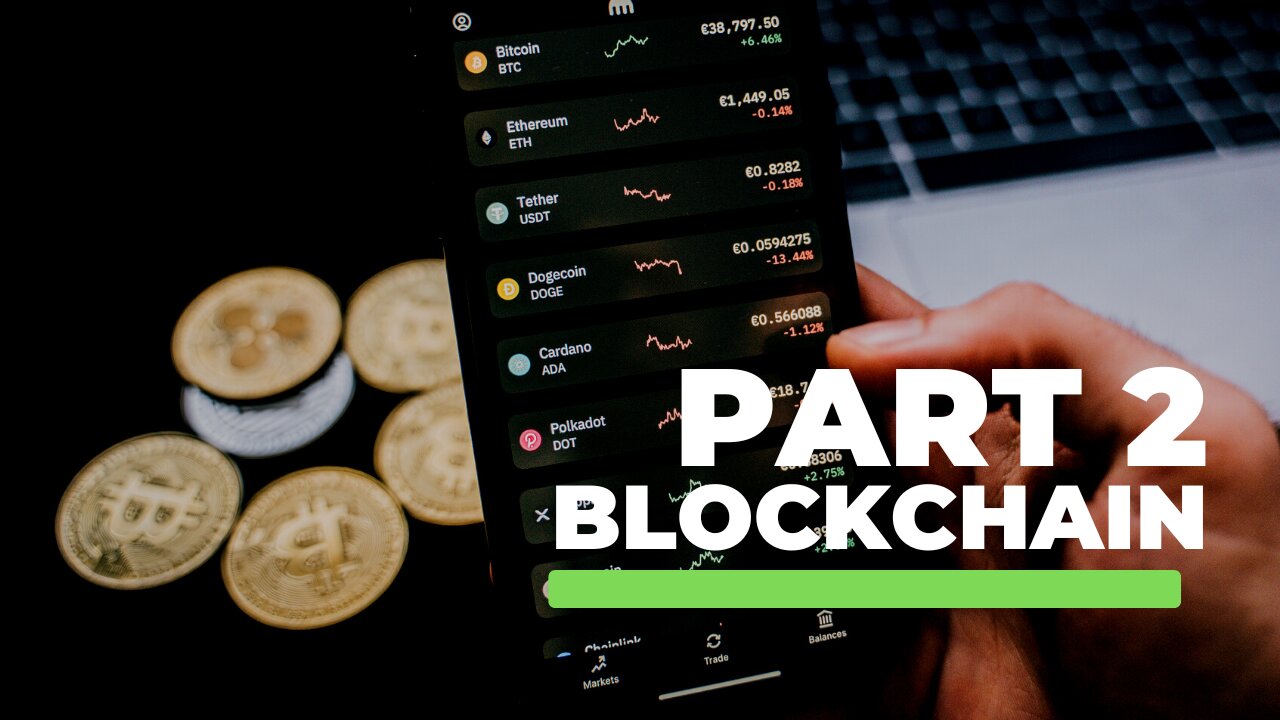 Part 2- Blockchain