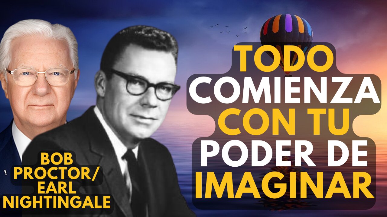 UNA IMAGEN EN TU CABEZA se traduce en tus resultados... Earl Nightingale, Bob Proctor en ESPAÑOL