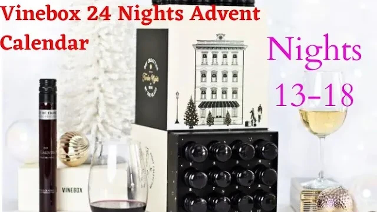 Vinebox 24 Nights 2022 Wine Advent Twas The Night Part 1