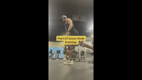 Day 852 Part-2 Lower Body