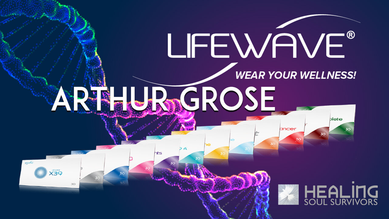 Super Soldier Talk – Arthur Grose – Lifewave Patches