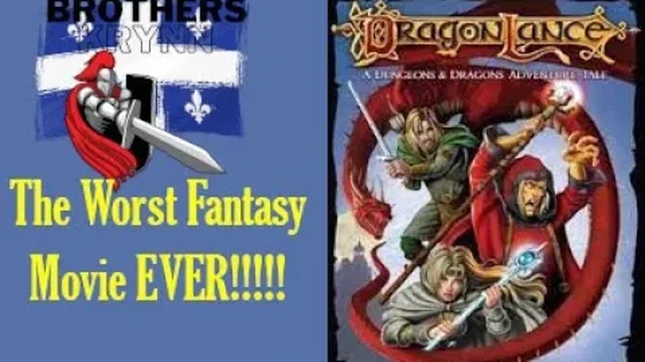 The Dragonlance Movie The Worst Movie Ever Made