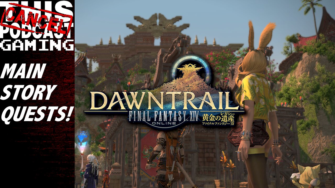 Final Fantasy XIV Dawntrail - Main Story Quests Begin!