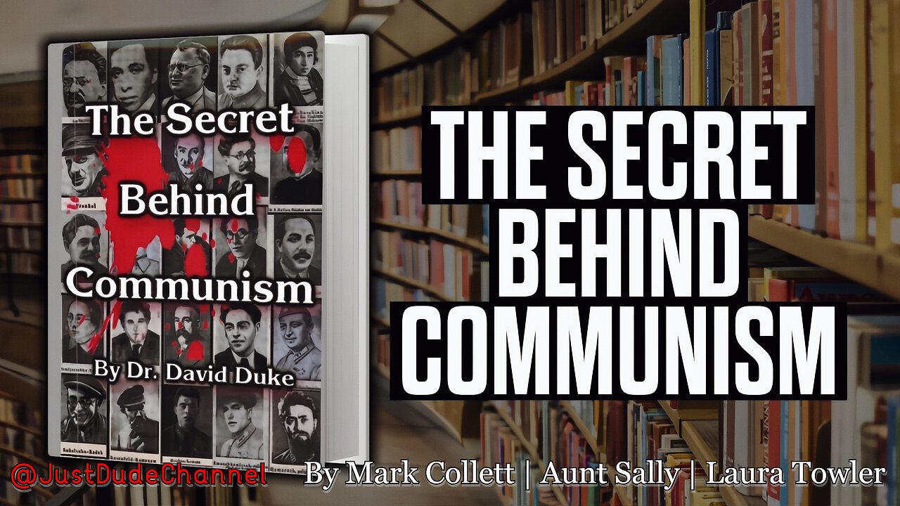 PA Book Club Review: Dr. David Duke On ‘The Secret Behind Communism’ | Mark Collett