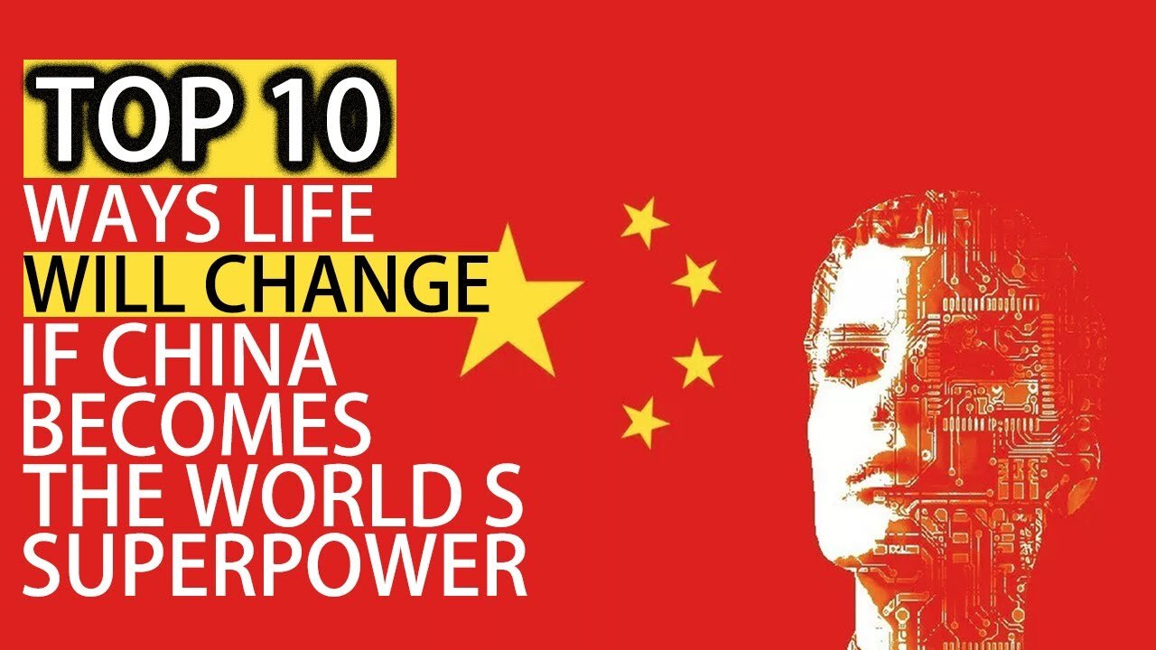 Top 10 Ways Life Will Change If China Becomes The World’s Superpower || Teachaa