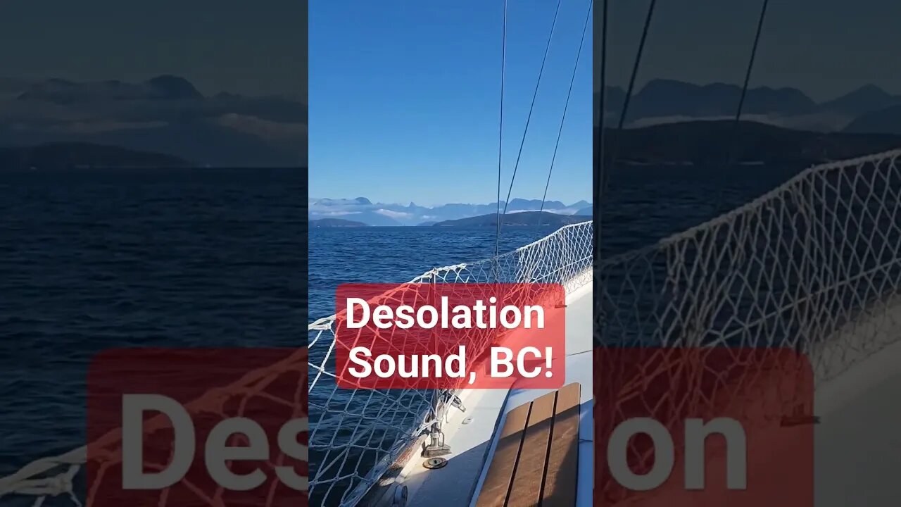 Desolation Sound, BC! #sailboat #shorts #travel