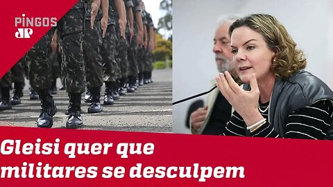 Gleisi quer que militares se desculpem por Bolsonaro