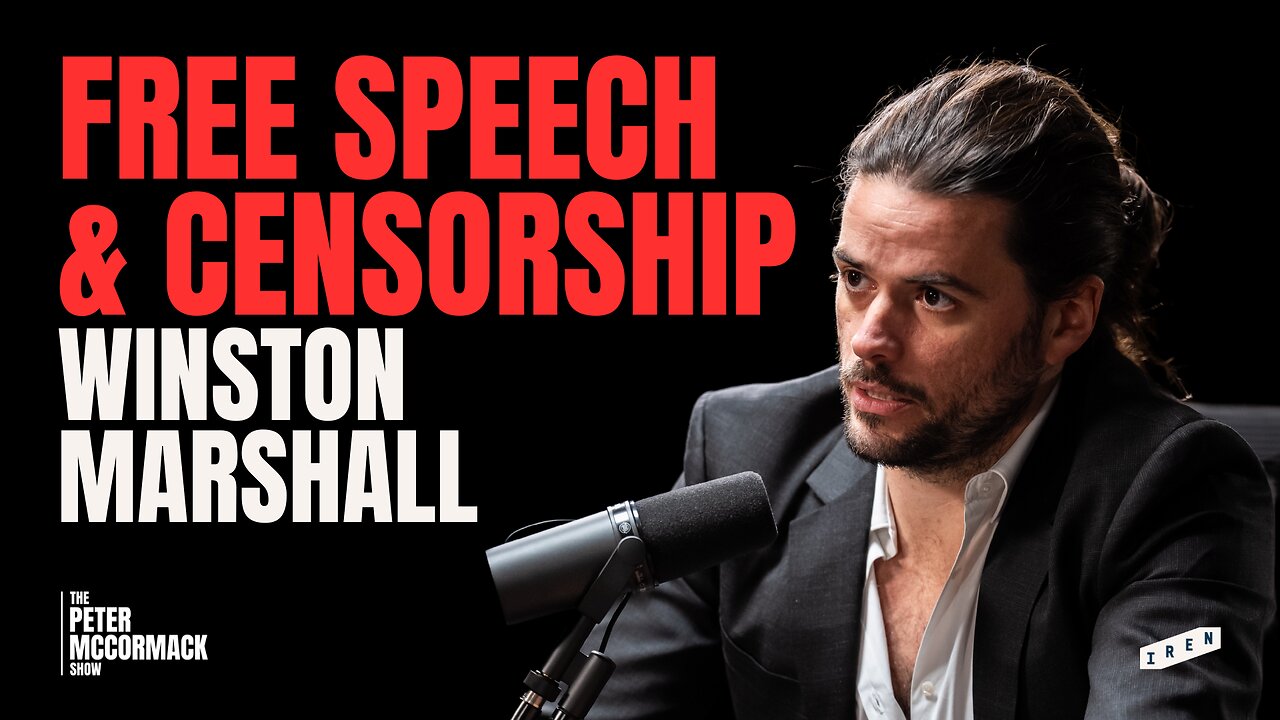 Winston Marshall on Free Speech, Censorship, Cancel Culture and UK Politics | Peter McCormack