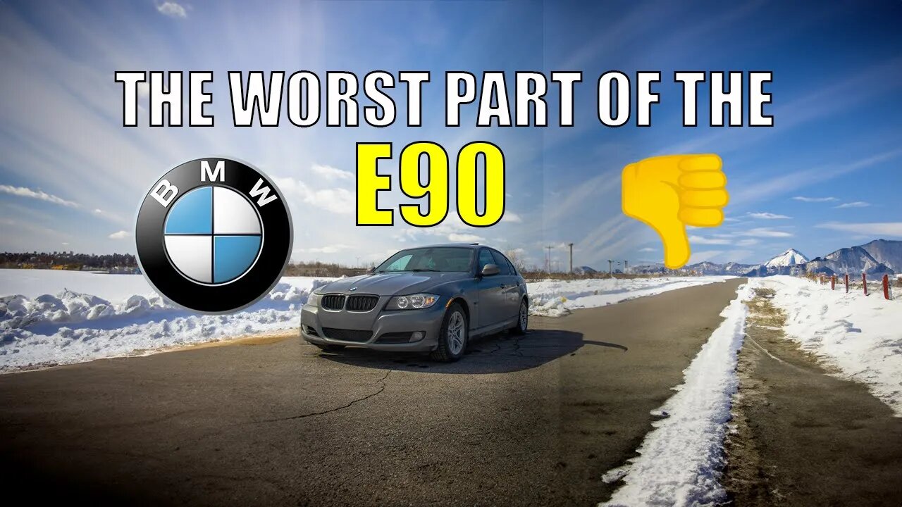 4 WORST THINGS ABOUT THE BMW E90